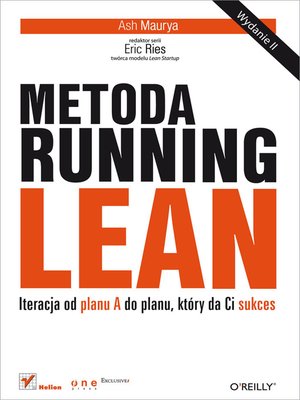 cover image of Metoda Running Lean. Iteracja od planu a do planu, który da Ci sukces. Wydanie II